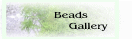 Beads Gallery